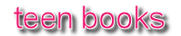 Teen Books